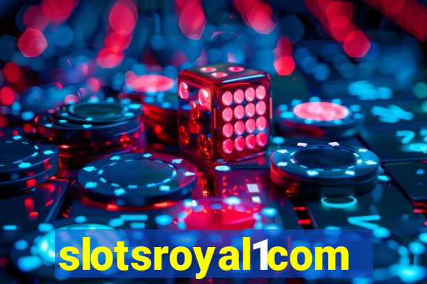 slotsroyal1com