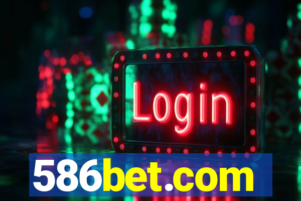 586bet.com