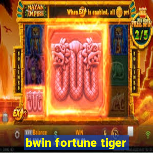 bwin fortune tiger