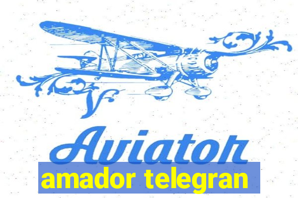 amador telegran