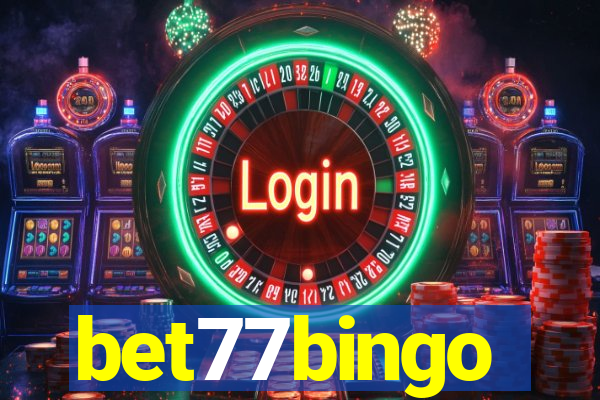 bet77bingo