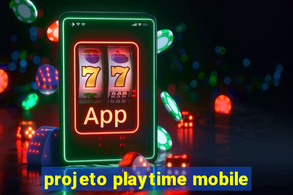 projeto playtime mobile