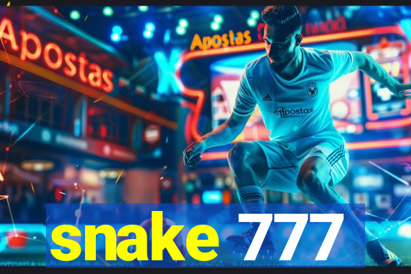 snake 777