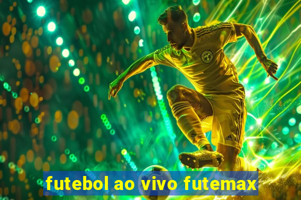 futebol ao vivo futemax