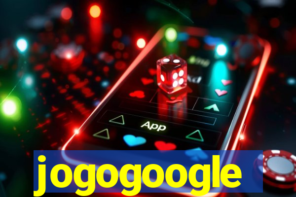 jogogoogle