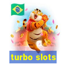 turbo slots